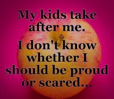  quote about kids taking after their parents 